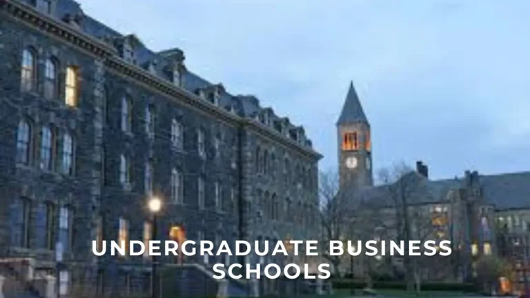 Undergraduate Business Schools