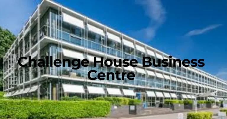 Challenge House Business Centre